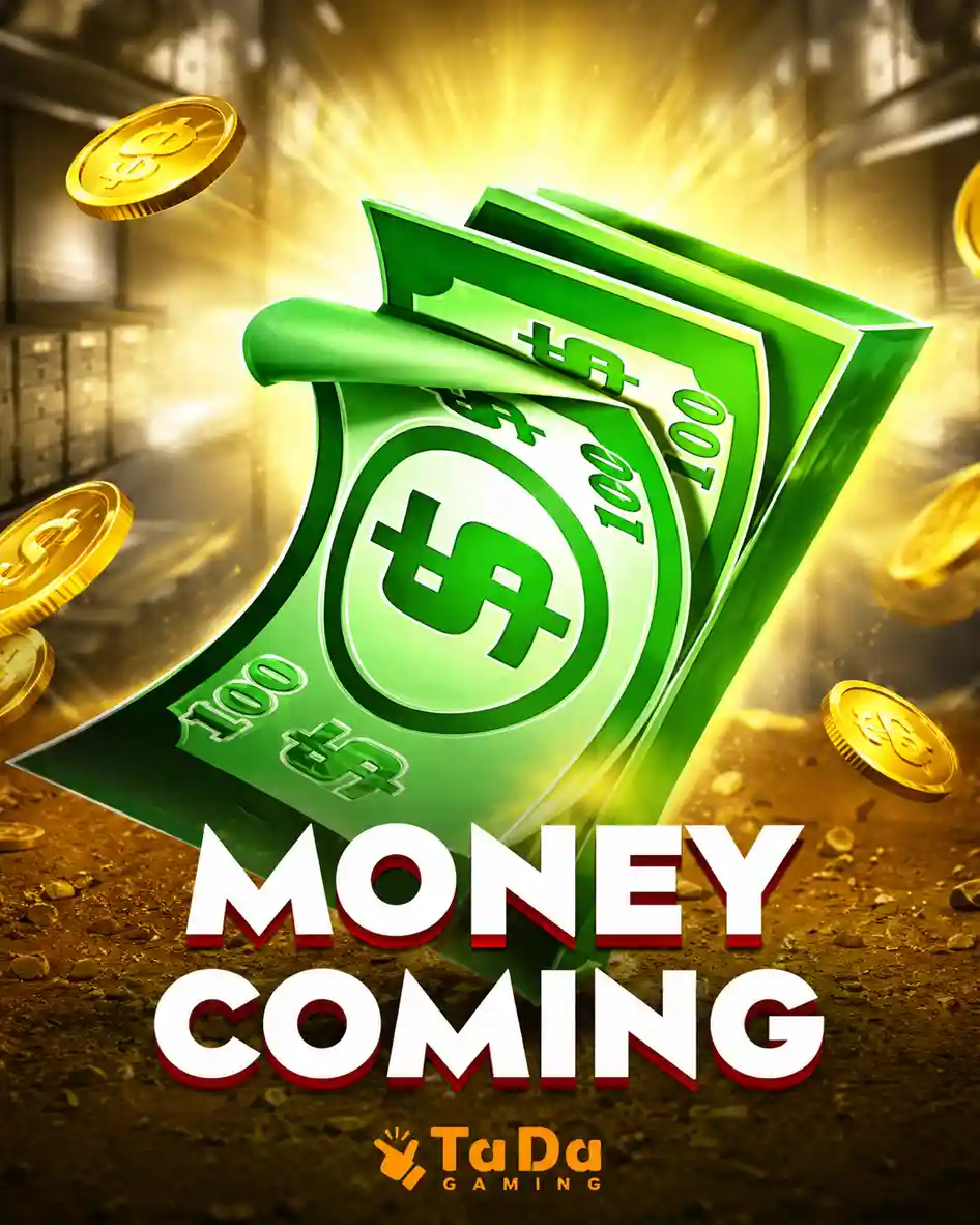 Money Coming